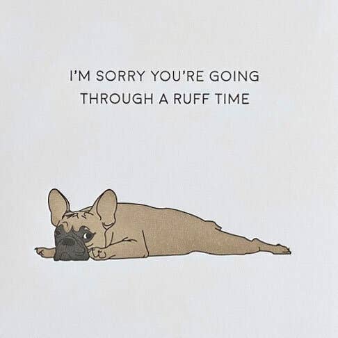 Ruff Time - Letterpress Sympathy Card