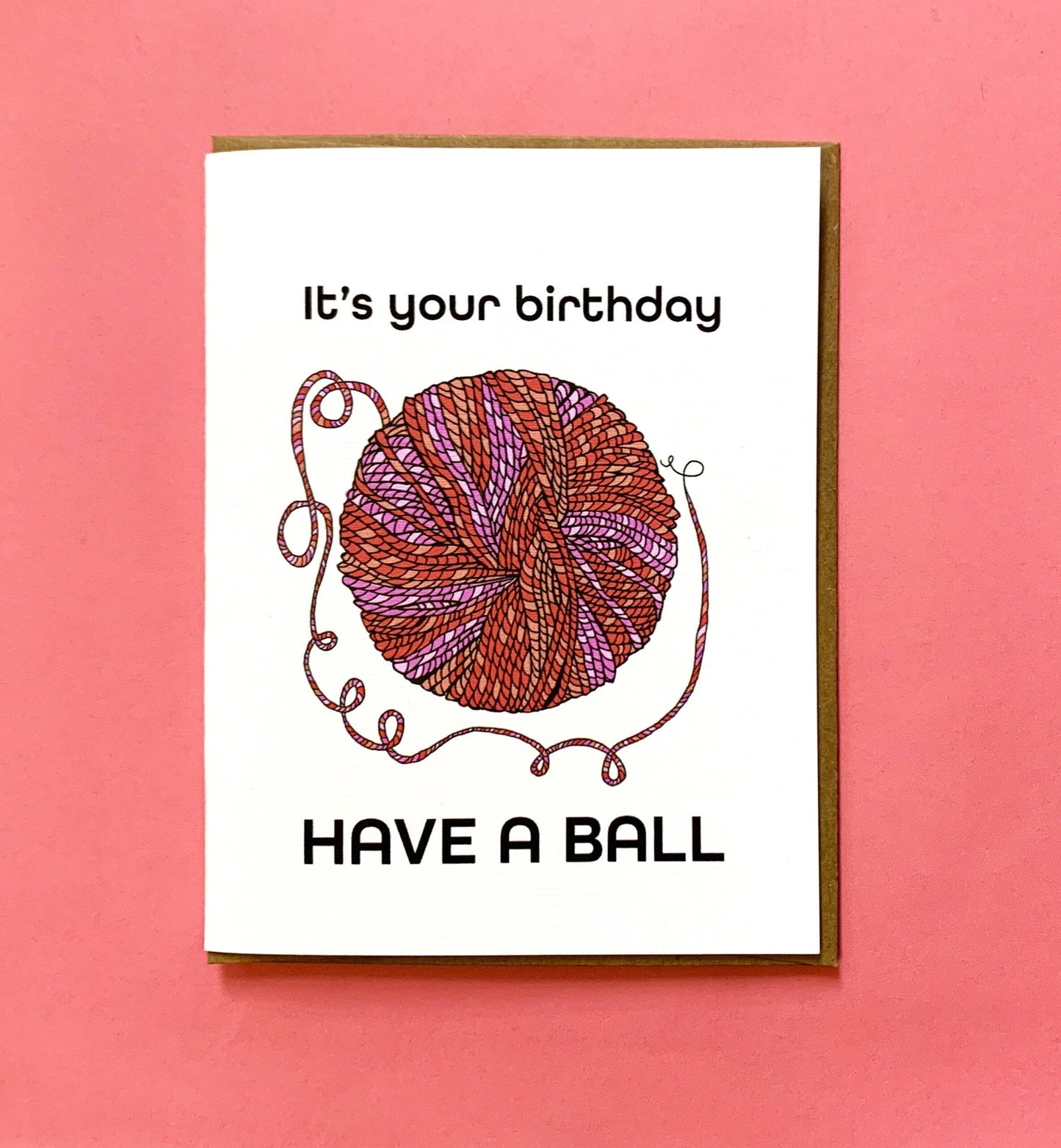 It'S Your Birthday-Have A Ball