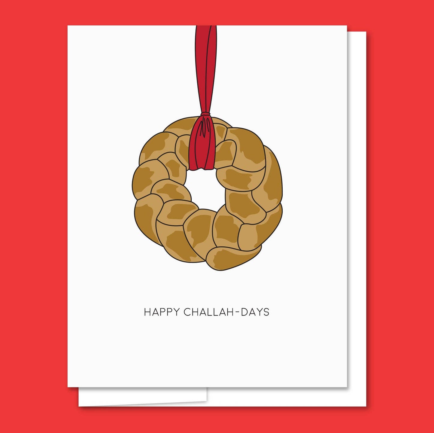 Happy Challah Days - Letterpress Funny Hanukkah Card