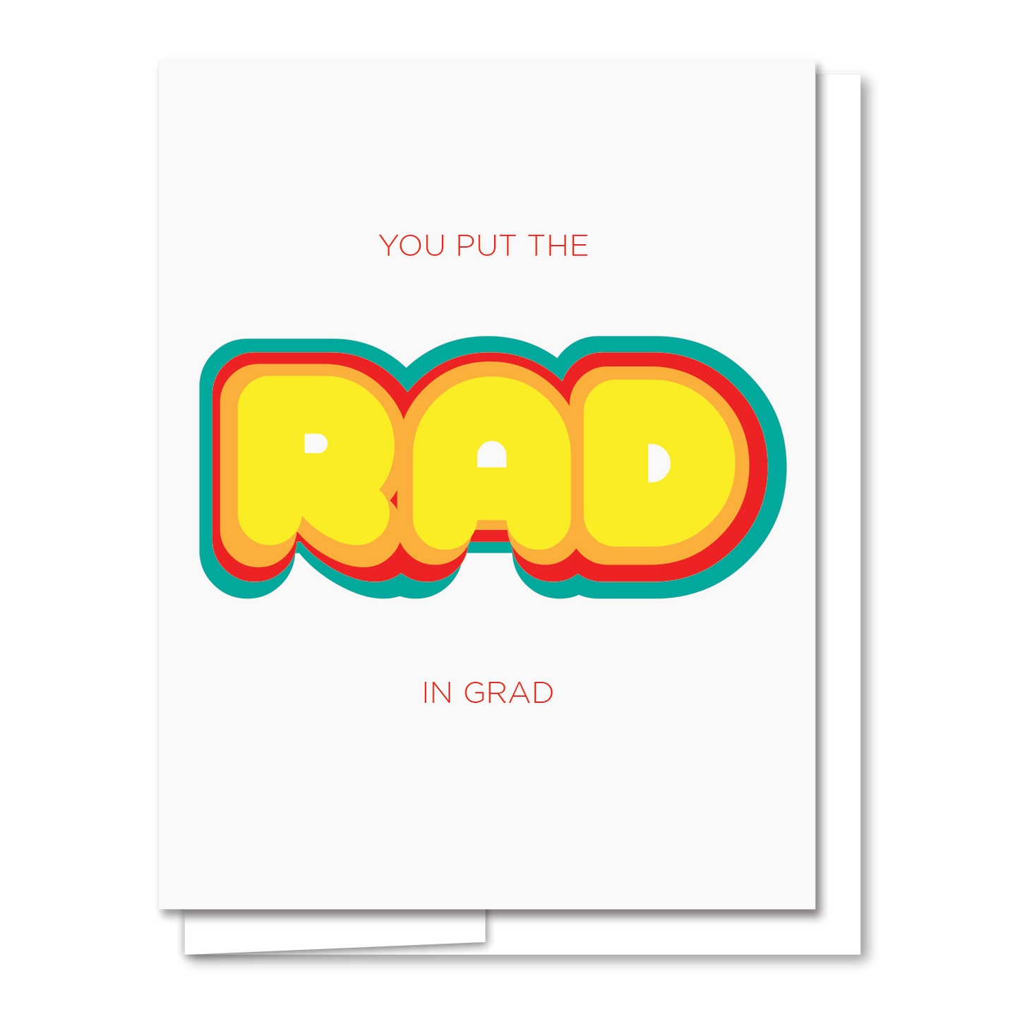 Rad Grad - Letterpress Funny Congratulations Card