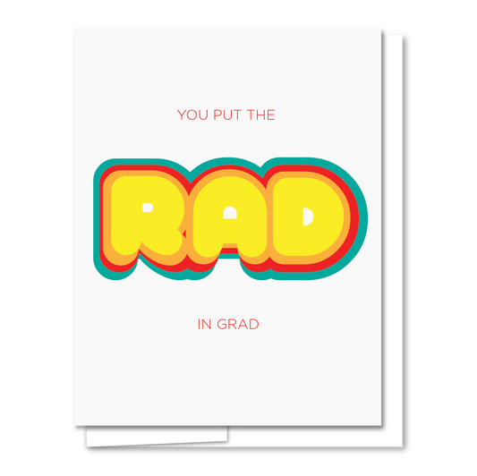 Rad Grad - Letterpress Funny Congratulations Card