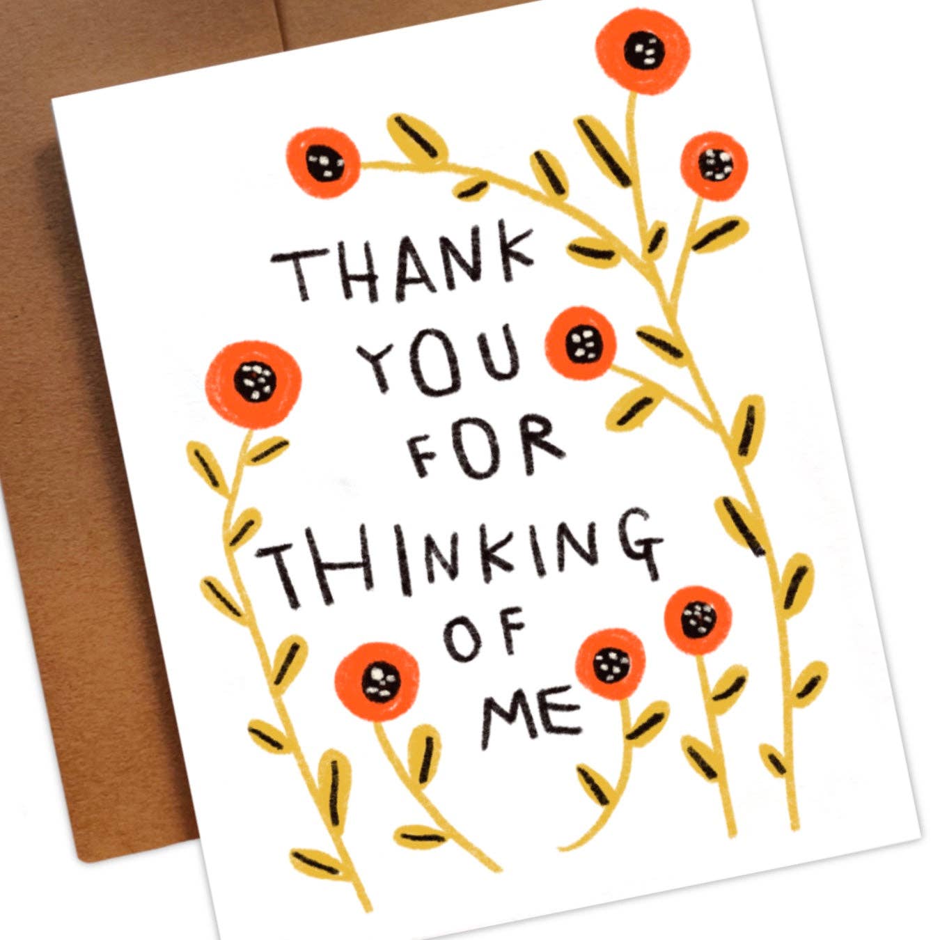 THANK YOU FOR THINKING OF ME Greeting Card