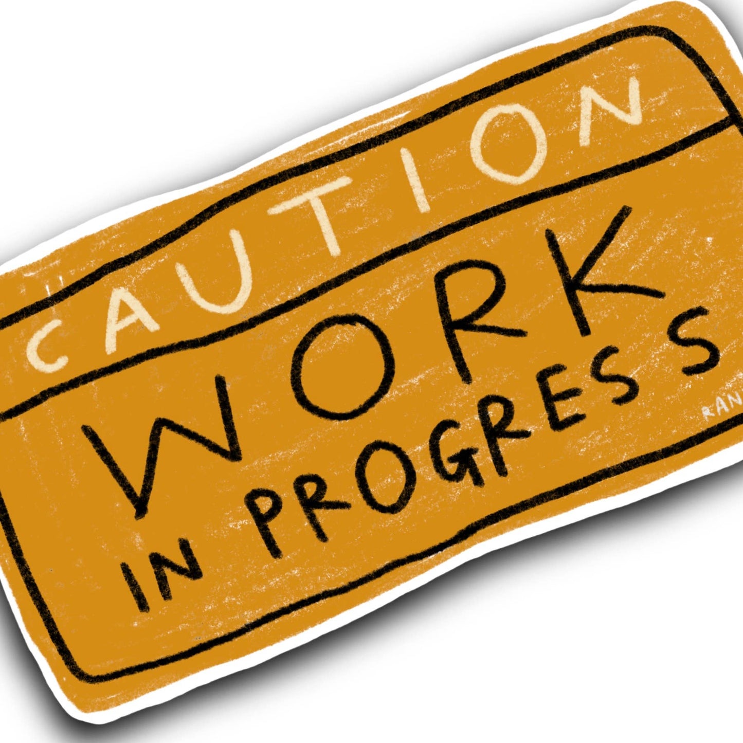 CAUTION WORK IN PROGRESS Sticker