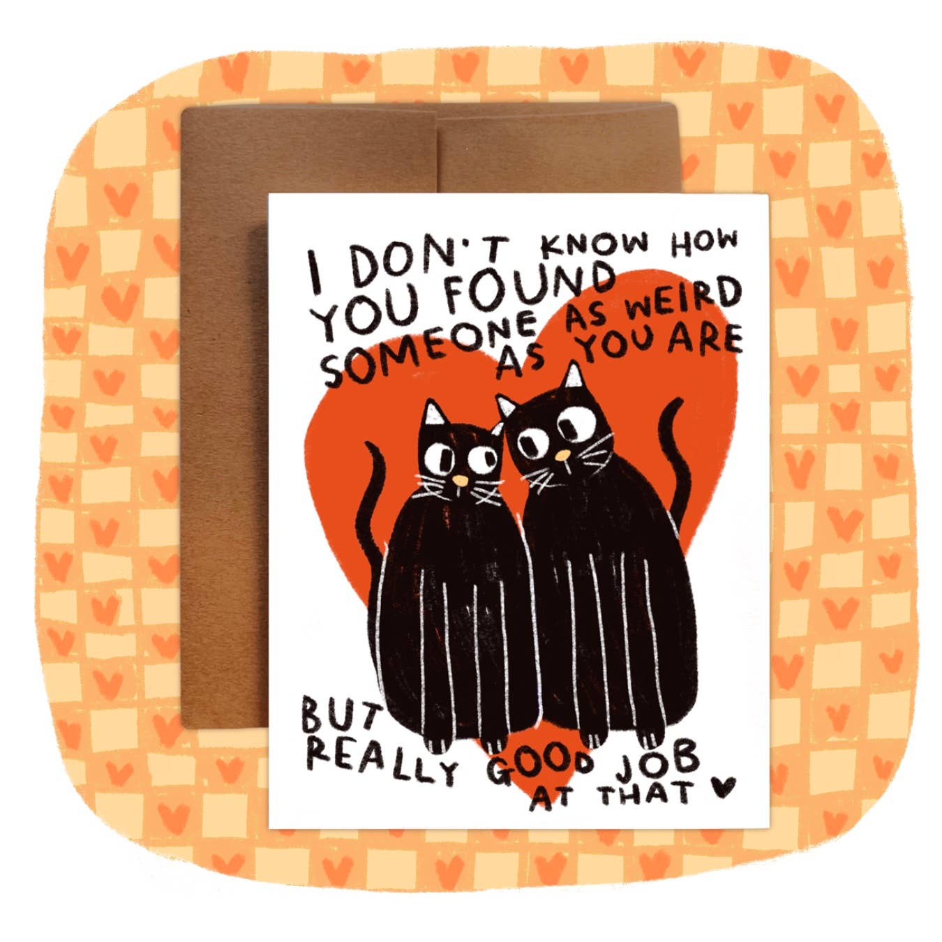 WEIRD CAT "you" Greeting Card