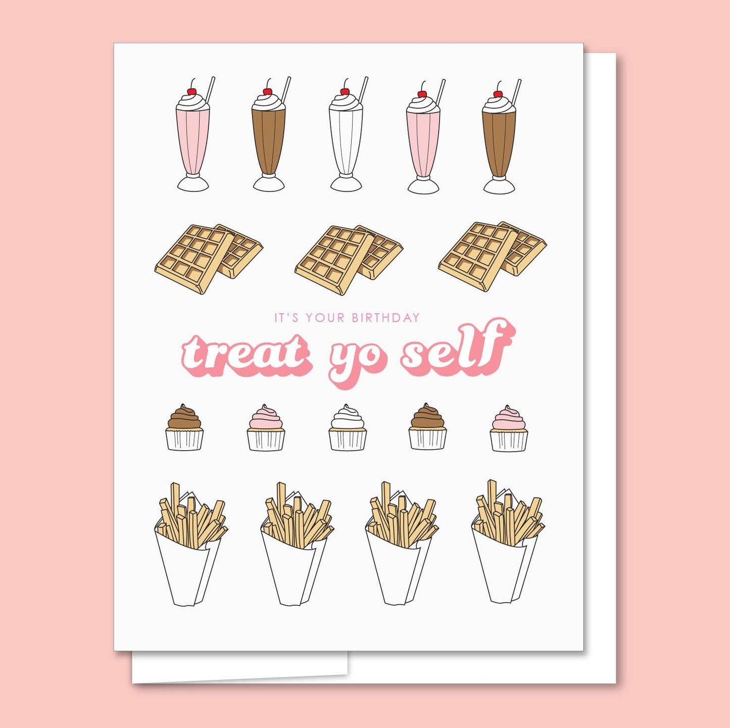 Treat Yo Self - Letterpress Funny Birthday Card