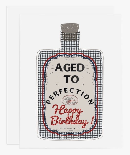 Aged to Perfection Greeting Card
