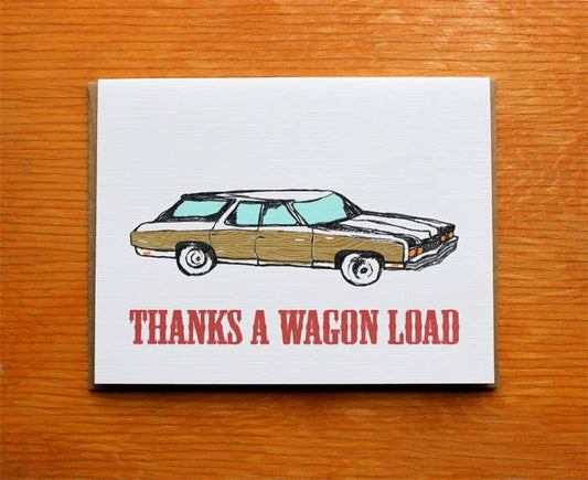 Thanks A Wagon Load