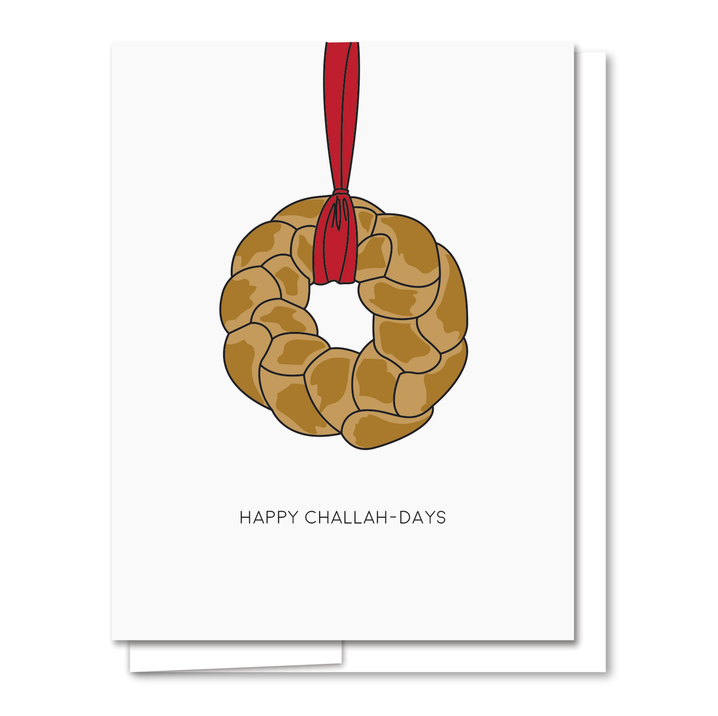 Happy Challah Days - Letterpress Funny Hanukkah Card