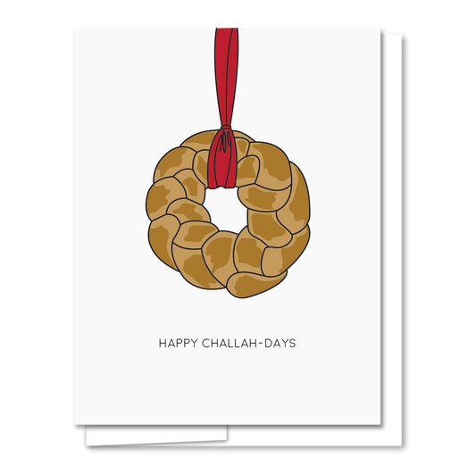 Happy Challah Days - Letterpress Funny Hanukkah Card